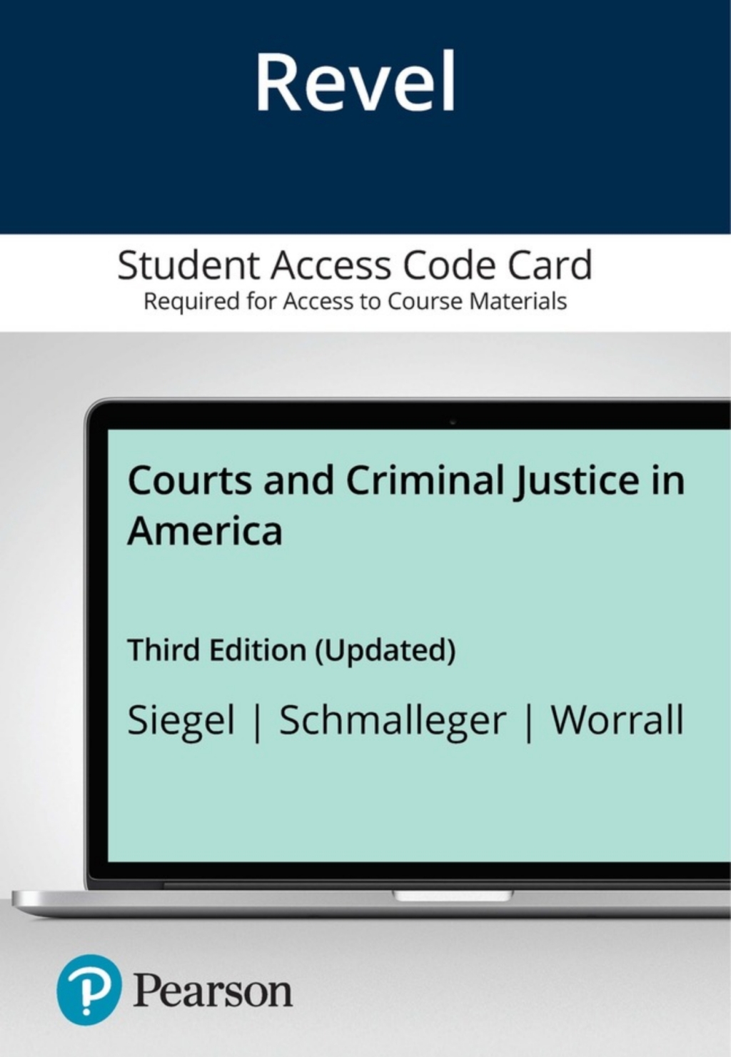 Revel Access Code for Courts and Criminal Justice in America, Updated Edition 3rd Edition
