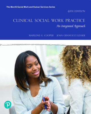 Cover image: Clinical Social Work Practice: An Integrated Approach (Pearson+) 6th edition 9780135816929