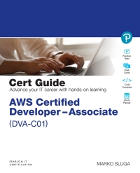 Cover image: AWS Certified Developer - Associate (DVA-C01) Cert Guide 1st edition 9780135853290