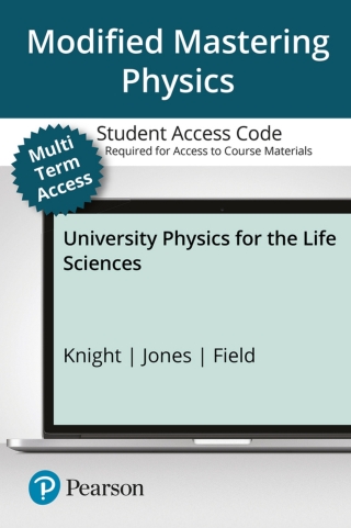 Cover image: Mastering Physics with Pearson eText (up to 24 months) Access Code for University Physics for the Life Sciences 1st edition 9780135821299