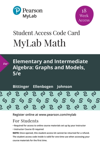 Cover image: MyLab Math with Pearson eText Access Code (18 Weeks) for Elementary and Intermediate Algebra: Graphs and Models 5th edition 9780135834534