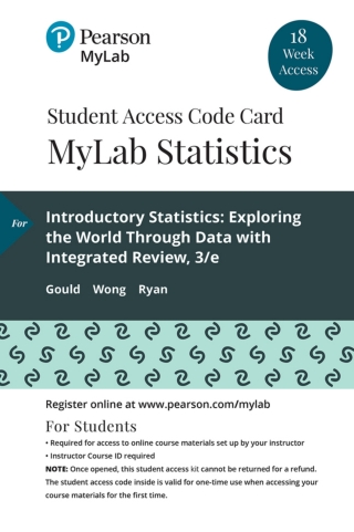 Cover image: MyLab Statistics with Pearson eText Access Code (18 Weeks) for Introductory Statistics: Exploring the World Through Data 3rd edition 9780135835043