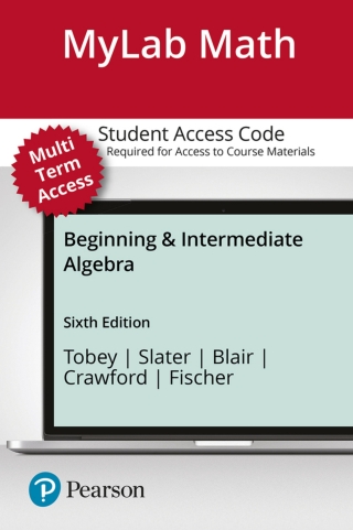 Cover image: MyLab Math with Pearson eText (up to 24 months) Access Code for Beginning & Intermediate Algebra 6th edition 9780135839881