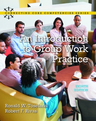 Cover image: An Introduction to Group Work Practice (Pearson+) 8th edition 9780134058962