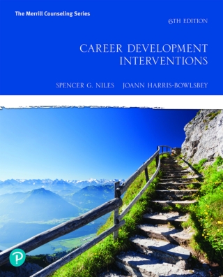 Cover image: Career Development Interventions (Pearson+) 6th edition 9780134286303