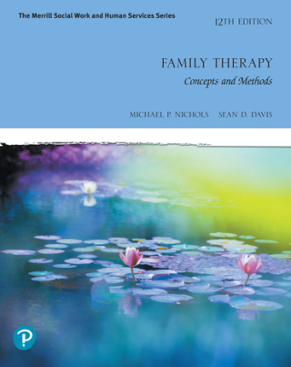 Cover image: Family Therapy: Concepts and Methods 12th edition 9780135843062