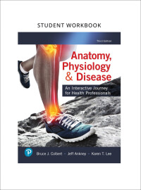 Cover image: Workbook for Anatomy, Physiology, & Disease 3rd edition 9780134876764