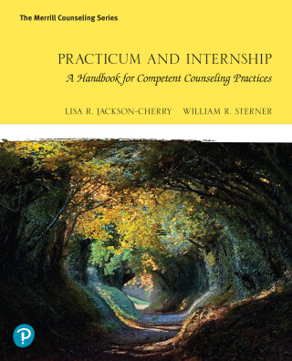 表紙画像: Practicum and Internship: A Handbook for Competent Counseling Practices 1st edition 9780135889244