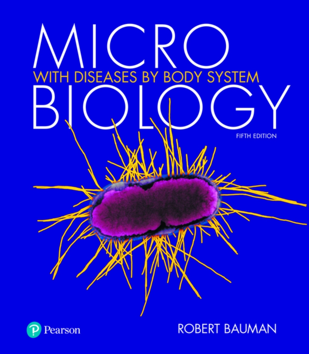 Microbiology with Diseases by Body Systems (Pearson+) 5th Edition