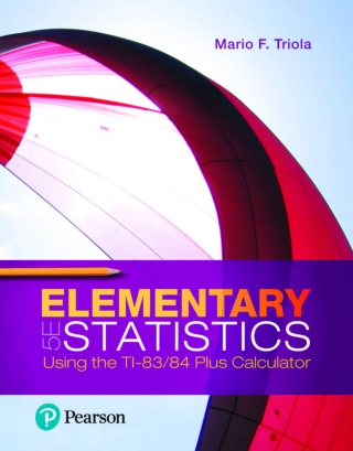 Cover image: MyLab Statistics with Pearson eText Access Code (18 Weeks) for Elementary Statistics Using the TI-83/84 Plus Calculator 5th edition 9780135901120