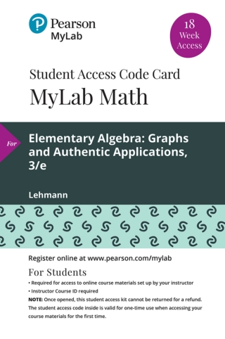 Cover image: MyLab Math with Pearson eText Access Code (18 Weeks) for Elementary Algebra: Graphs and Authentic Applications 3rd edition