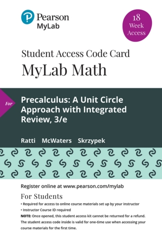 Cover image: MyLab Math with Pearson eText (up to 18-weeks) Access Code for Precalculus: A Unit Circle Approach with Integrated Review 3rd edition 9780135902349