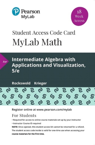 Cover image: MyLab Math with Pearson eText Access Code for Intermediate Algebra with Applications and Visualization 5th edition 9780135903445
