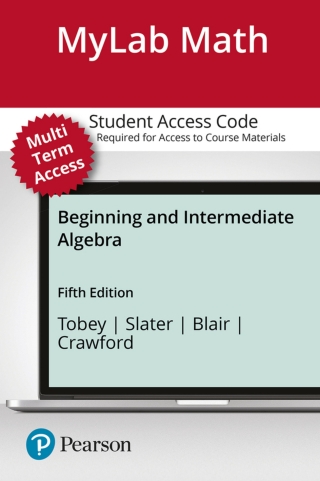 Cover image: MyLab Math with Pearson eText (up to 24 months) Access Code for Beginning & Intermediate Algebra 5th edition 9780135909904