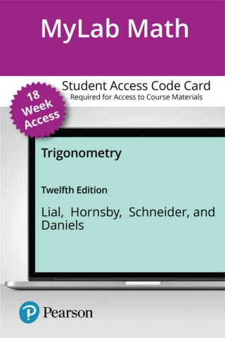Cover image: MyLab Math with Pearson eText Access Code (18 Weeks) for Trigonometry 12th edition 9780135924136