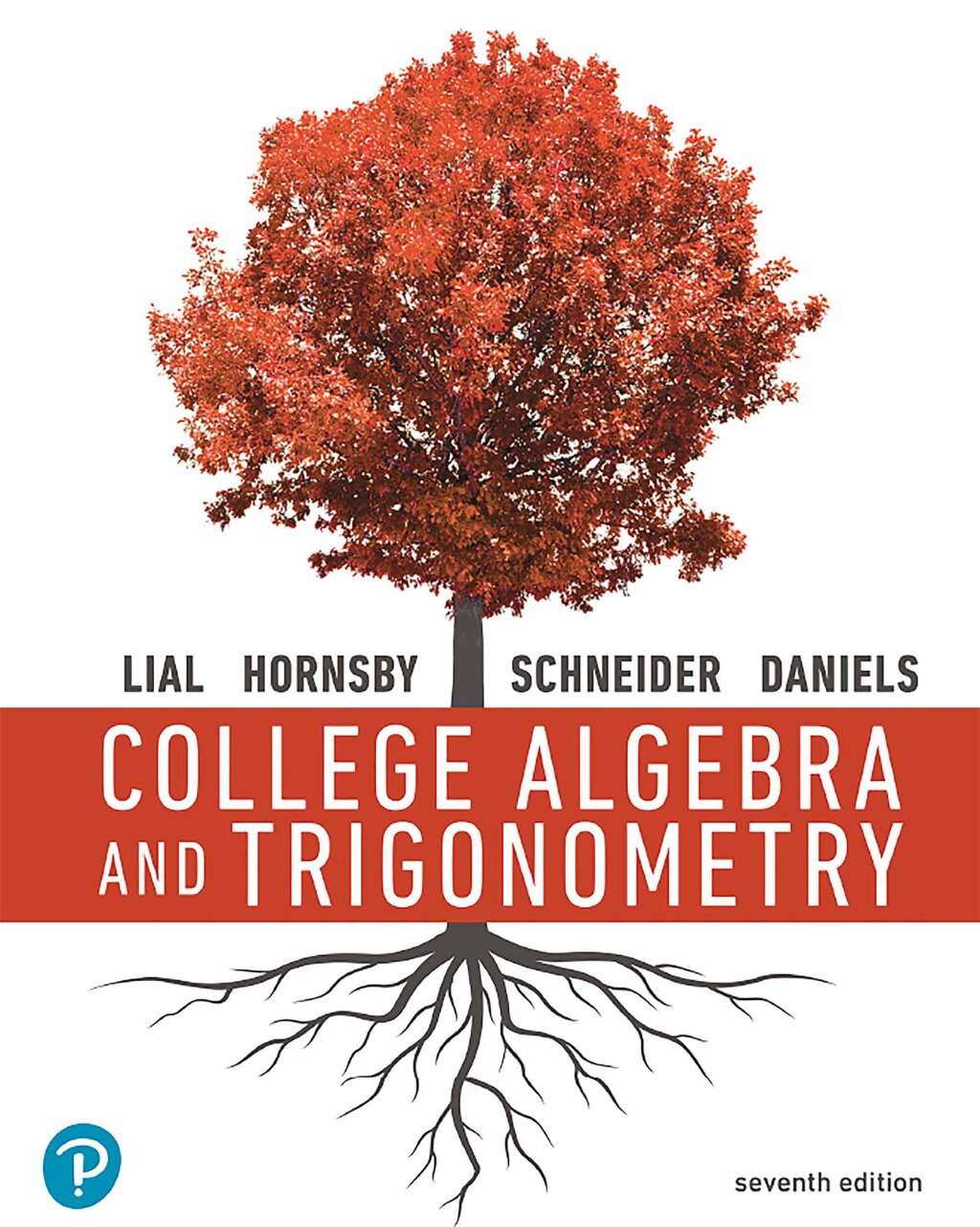 College Algebra and Trigonometry 7th Edition