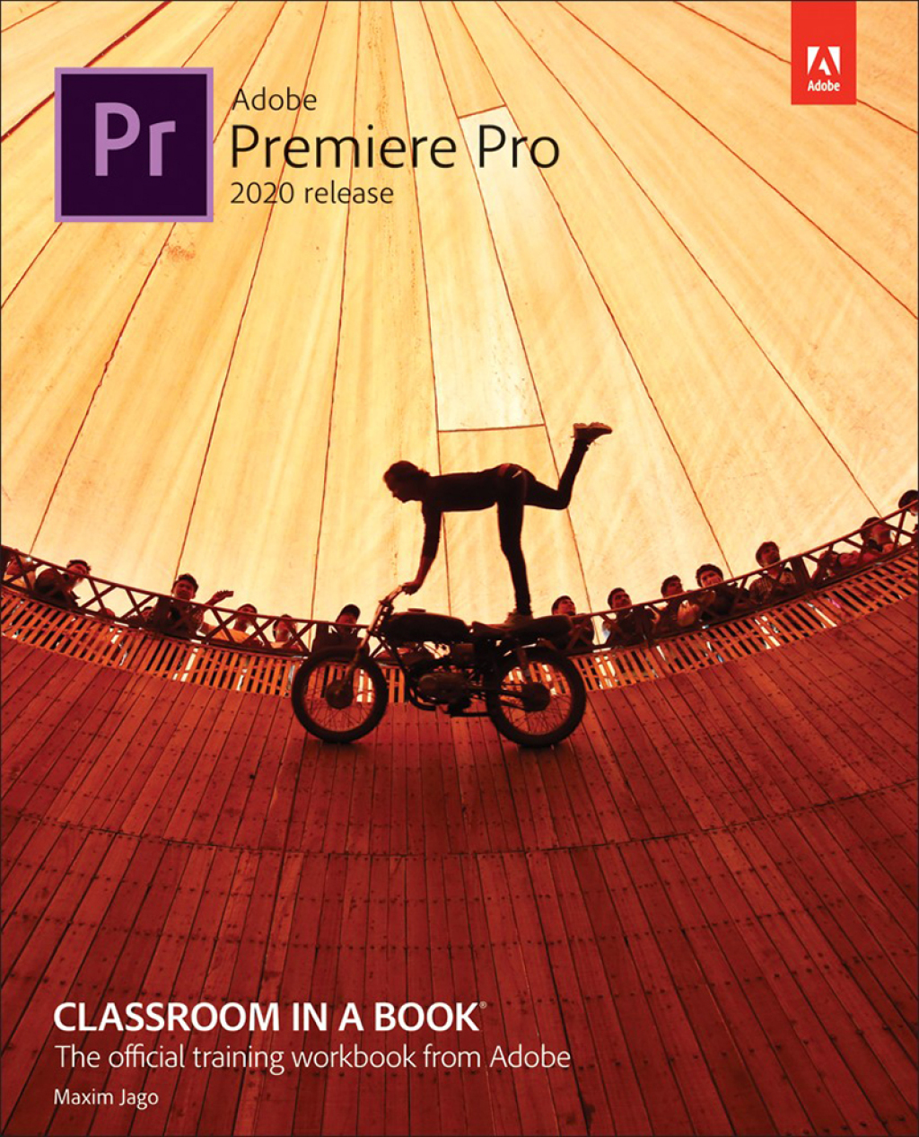 Adobe Premiere Pro Classroom in a Book (2020 release) 1st Edition
    Newer Edition Available