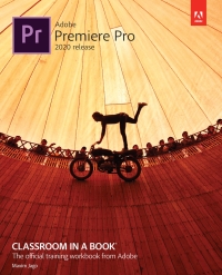 Cover image: Adobe Premiere Pro Classroom in a Book (2020 release) 1st edition 9780136602200