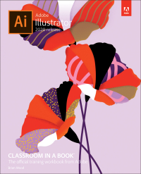 صورة الغلاف: Adobe Illustrator Classroom in a Book (2020 release) 1st edition 9780136412670