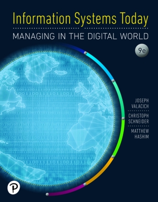 Cover image: Information Systems Today: Managing the Digital World (Pearson+) 9th edition 9780136524427