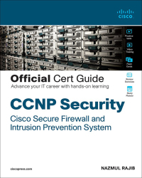 Cover image: CCNP Security Cisco Secure Firewall and Intrusion Prevention System Official Cert Guide 1st edition 9780136589709