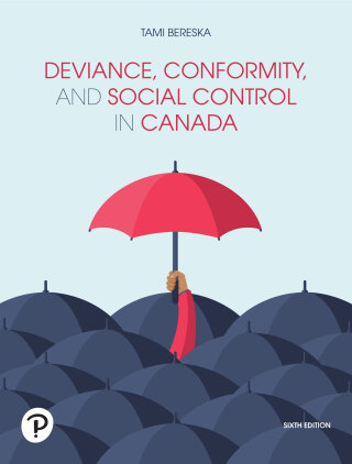 Cover image: Deviance, Conformity, and Social Control in Canada 6th edition 9780136603863