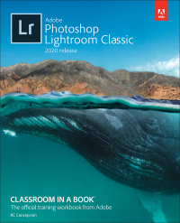 Omslagafbeelding: Adobe Photoshop Lightroom Classic Classroom in a Book (2020 release) 1st edition 9780136623793