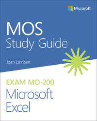 Imagen de portada: MOS Study Guide for Microsoft Excel Exam MO-200 1st edition 9780136627159