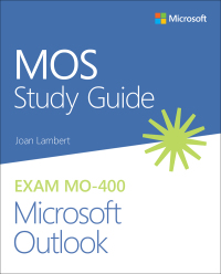 Imagen de portada: MOS Study Guide for Microsoft Outlook Exam MO-400 1st edition 9780136628637