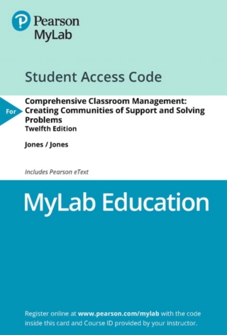 Cover image: MyLab Education with Pearson eText Access Code for Comprehensive Classroom Management: Creating Communities of Support and Solving Problems 12th edition 9780136641131