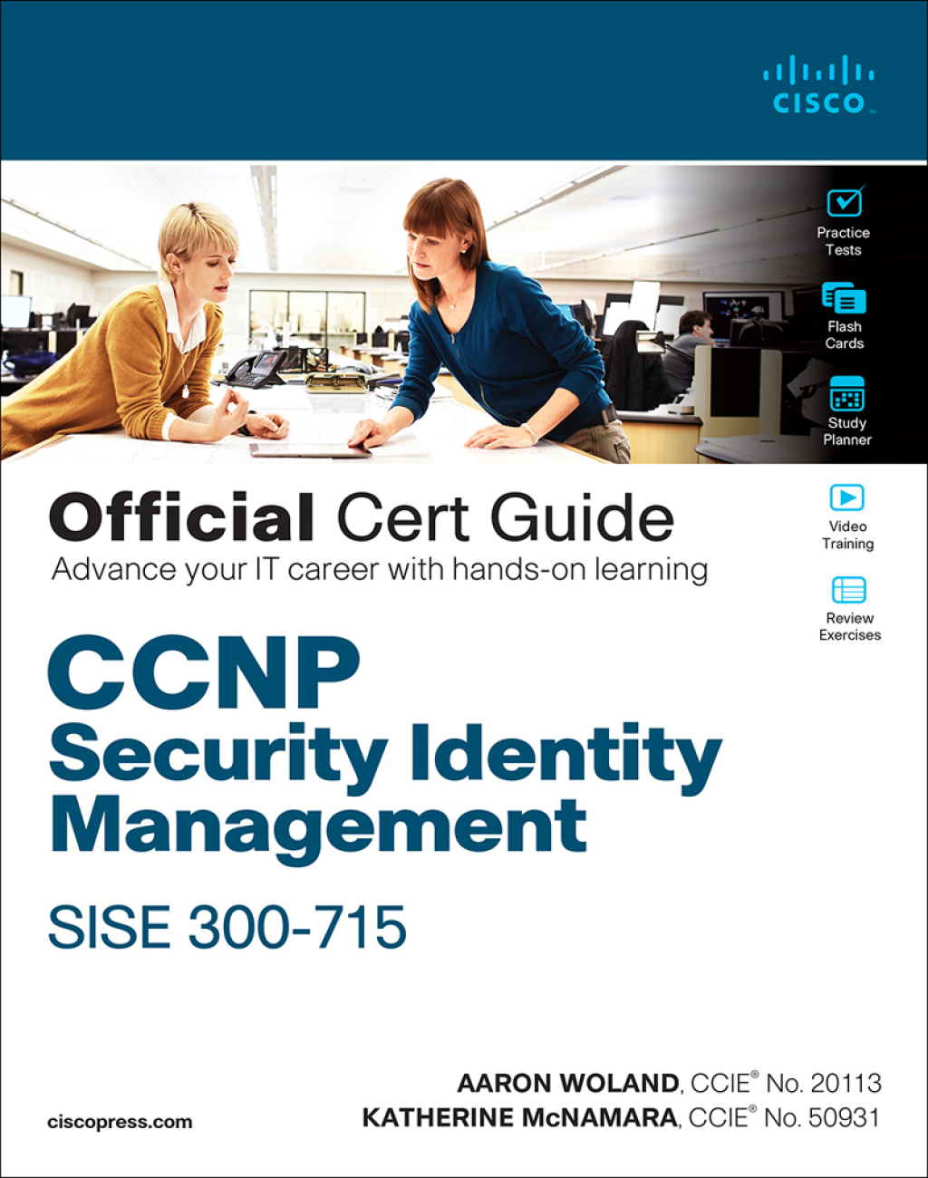CCNP Security Identity Management SISE 300-715 Official Cert Guide 1st Edition