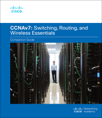 Cover image: Switching, Routing, and Wireless Essentials Companion Guide (CCNAv7) 1st edition 9780136729358