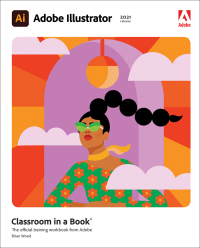 Cover image: Adobe Illustrator Classroom in a Book (2021 release) 1st edition 9780136805533