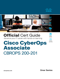 Imagen de portada: Cisco CyberOps Associate CBROPS 200-201 Official Cert Guide 1st edition 9780136807834