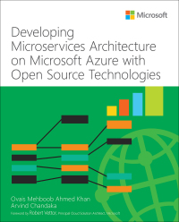 Imagen de portada: Developing Microservices Architecture on Microsoft Azure with Open Source Technologies 1st edition 9780136819387