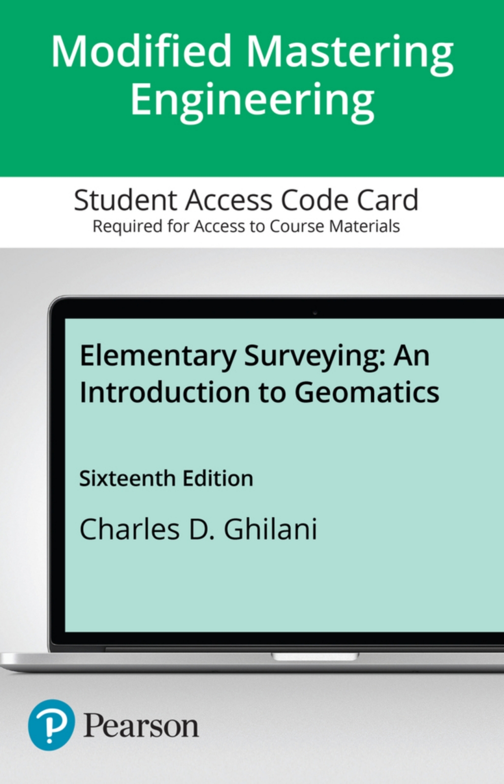 Mastering Engineering with Pearson eText Access Code for Elementary Surveying: An Introduction to Geomatics 16th Edition