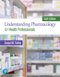 Cover image: Understanding Pharmacology for Health Professionals 6th edition 9780136831402