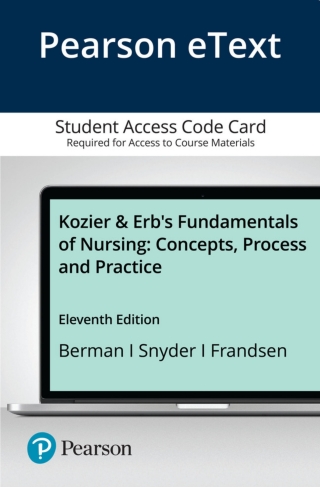Cover image: Kozier & Erb's Fundamentals of Nursing: Concepts, Process and Practice 11th edition 9780136846468