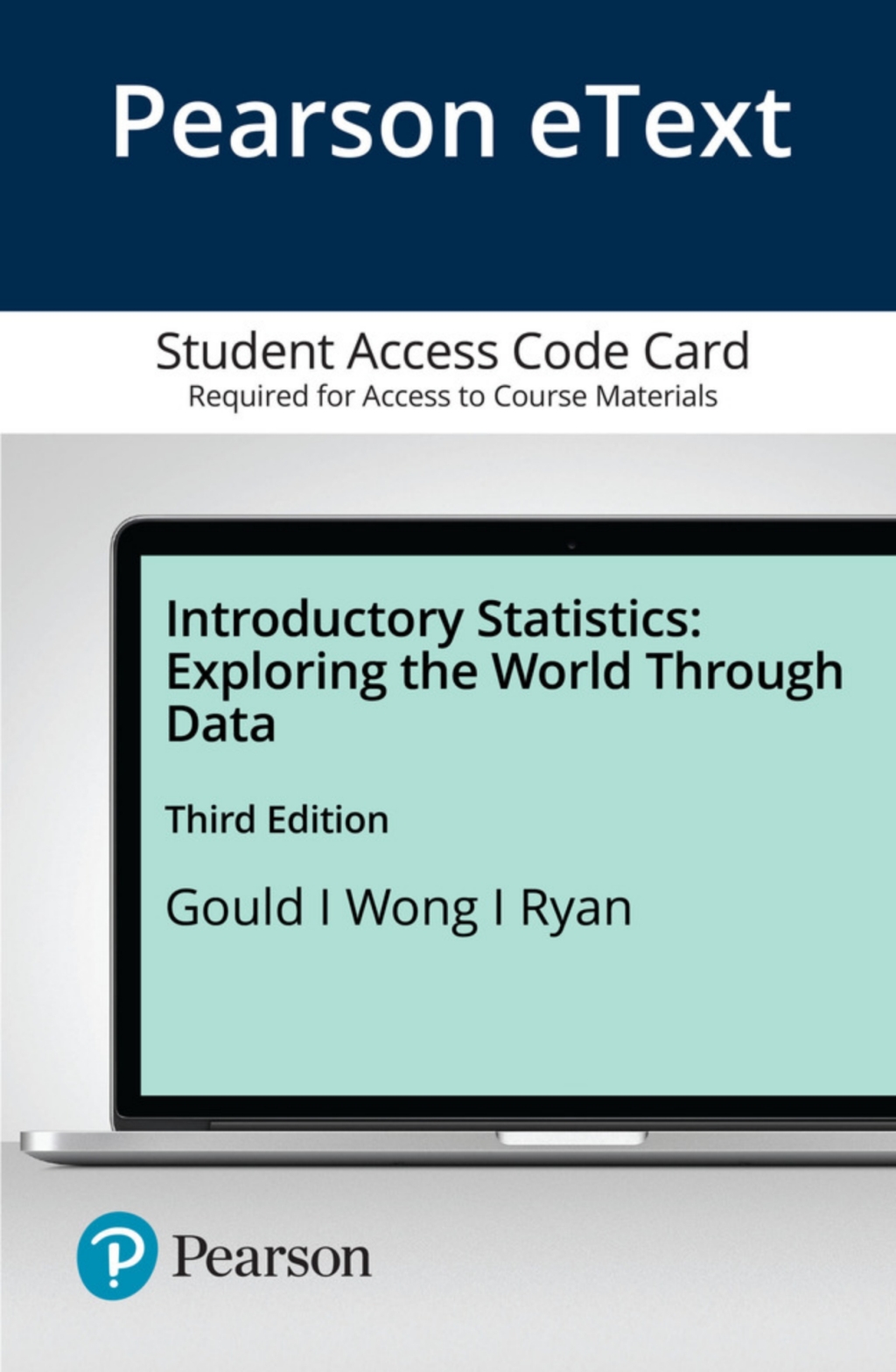Introductory Statistics: Exploring the World Through Data 3rd Edition