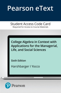 Cover image: College Algebra in Context with Applications for the Managerial, Life, and Social Sciences 6th edition 9780136847434