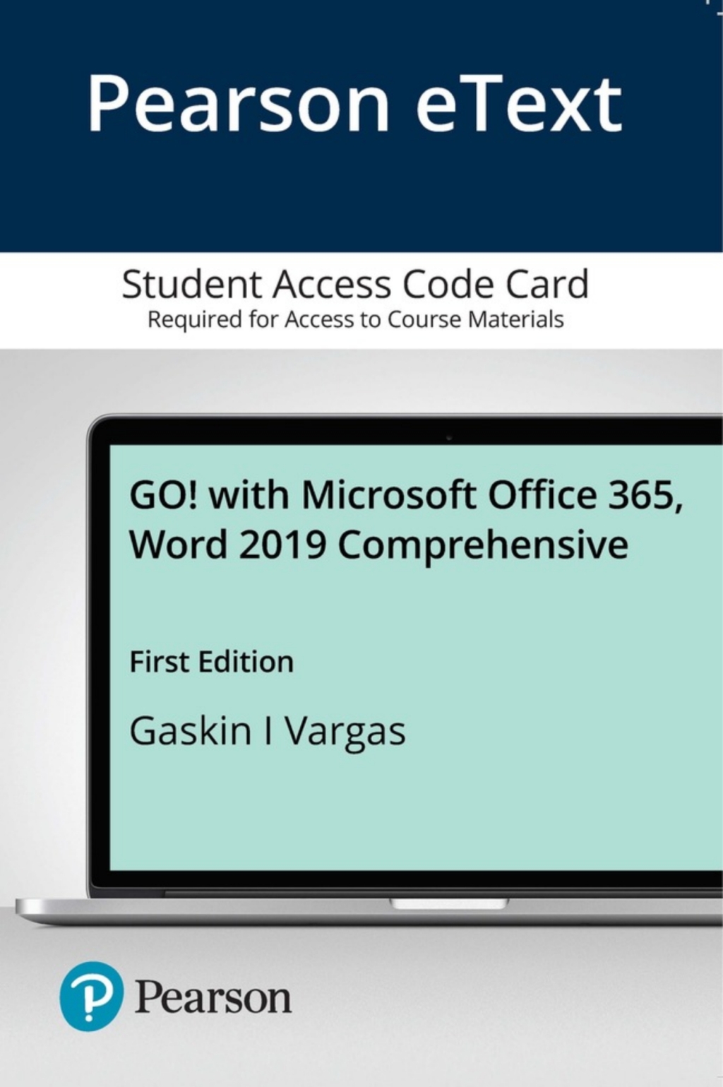 GO! with Microsoft Office 365, Word 2019 Comprehensive 1st Edition