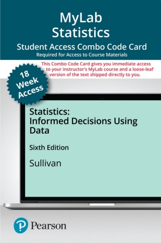 Cover image: MyLab Statistics with Pearson eText (up to 18-weeks) + Print Combo Access Code for Statistics: Informed Decisions Using Data 6th edition 9780136857525