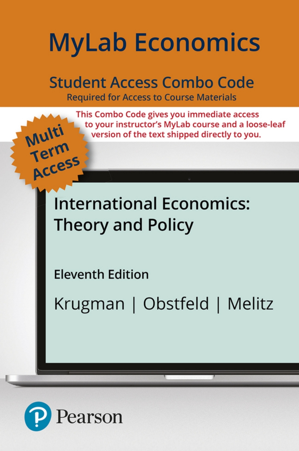 MyLab Economics with Pearson eText + Print Combo Access Code for International Economics: Theory and Policy 11th Edition
    Newer Edition Available