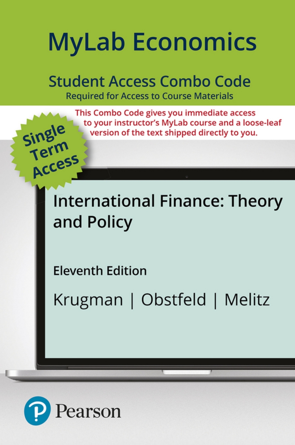 MyLab Economics with Pearson eText — Combo Access Card — for International Finance: Theory and Policy 11th Edition