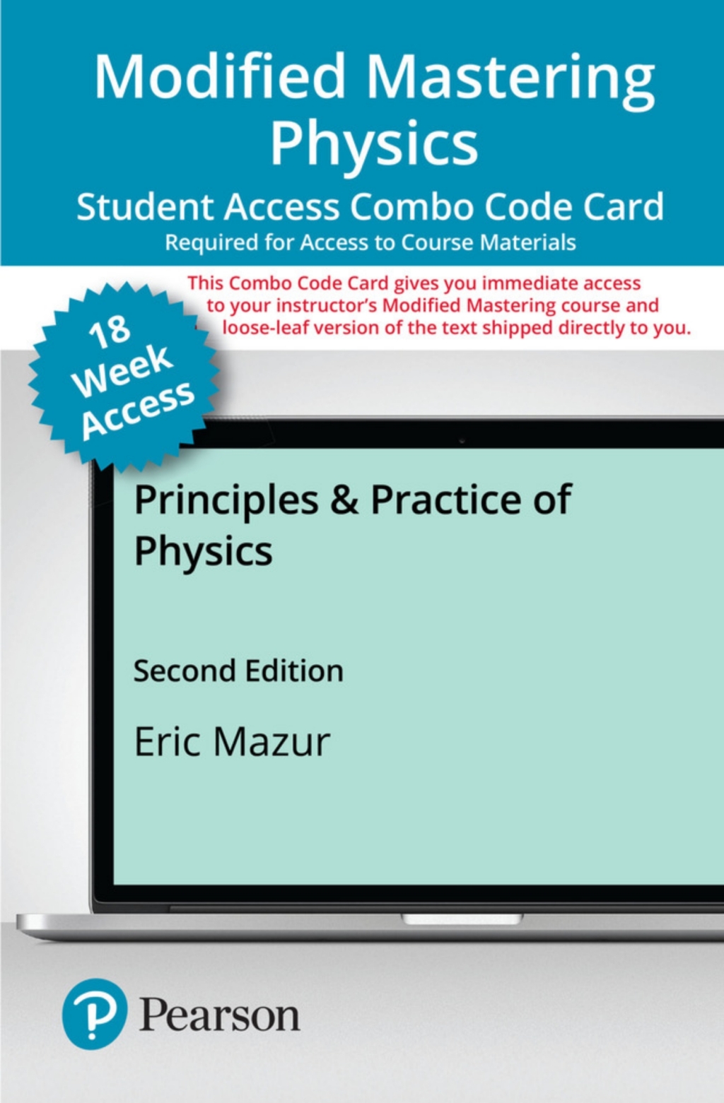 Mastering Physics with Pearson eText (up to 18-weeks) + Print Combo Access Code for Principles & Practice of Physics 2nd Edition
