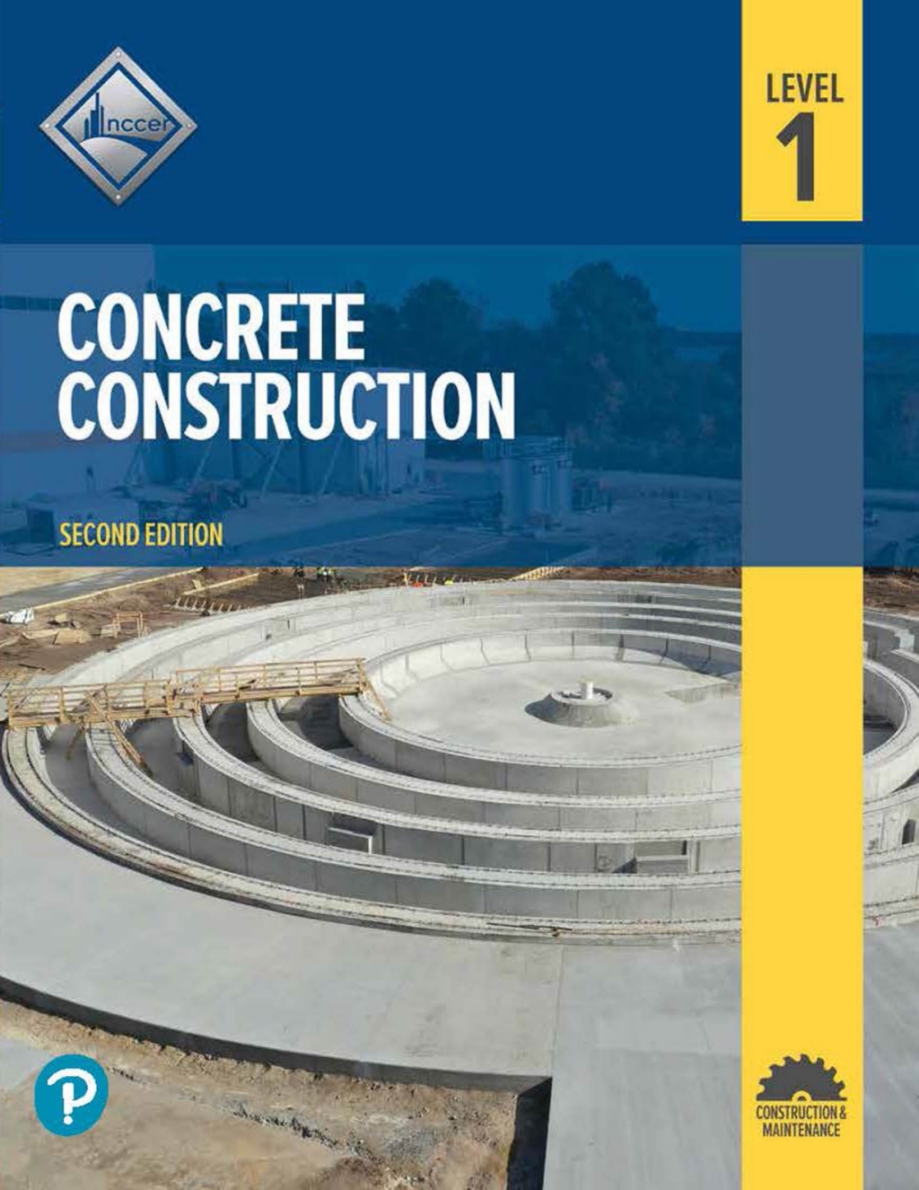 Concrete Construction, Level 1 2nd Edition