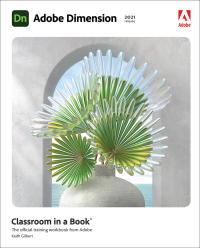 صورة الغلاف: Adobe Dimension Classroom in a Book (2021 release) 1st edition 9780136870104