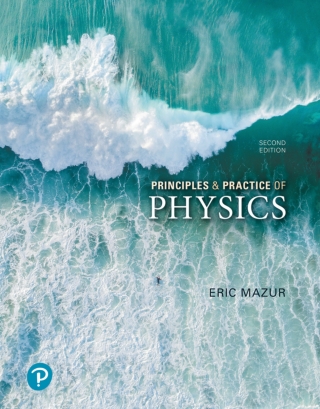 Cover image: Principles & Practice of Physics (Pearson+) 2nd edition 9780135611074