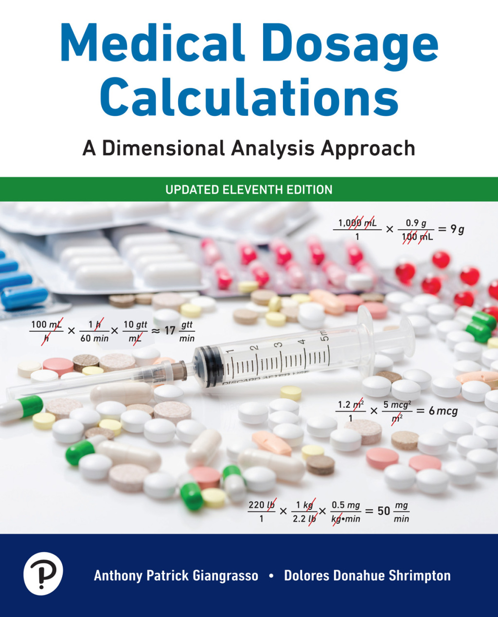 Medical Dosage Calculations A Dimensional Analysis Approach, Updated Edition 11th Edition