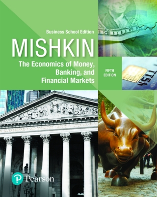 Cover image: The Economics of Money, Banking and Financial Markets, Business School Edition (Pearson+) 5th edition 9780134734521